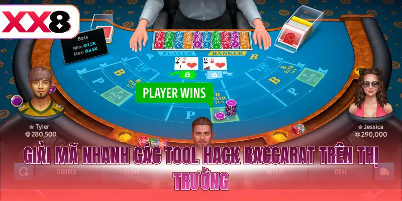 Giải mã nhanh các tool hack Baccarat trên thị trường